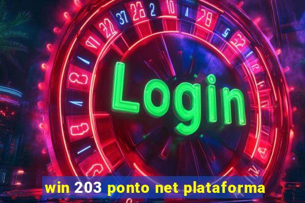 win 203 ponto net plataforma